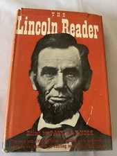 The Lincoln Reader ed by Paul M. Angle c. 1947, Hardcover/dj, Book club ed