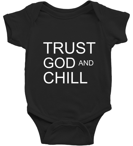 Toddler Kid Youth T-Shirt Baby Bodysuit Trust God and Chill Positive Graphic Tee - Picture 3 of 36