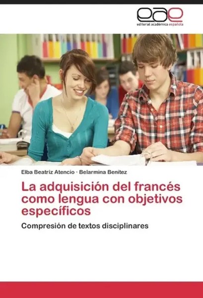 Elba Beatriz Atencio (U. A.) | La AdquisicióN Del FrancéS Como Lengua Con...-image
