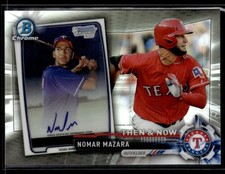 2017 Topps Chrome #BTN-3 Nomar Mazara Bowman Chrome Then & Now Card 0603M