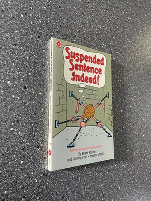 Suspended Sentence Indeed by Brant Parker - Pub: Coronet - 1986 - Paperback
