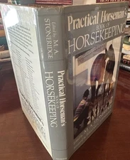 Vintage 1983 Practical Horseman's Book of Horsekeeping M.A. Stoneridge