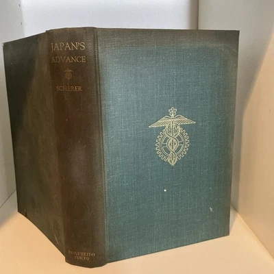 Japan's Advance by James Scherer Hokuseido press Tokyo 1934 hardcover - Image 1 of 4