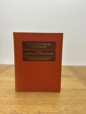 Applied Surgical Pathology By Angus E. Stuart, Adam N. Smith First Edition