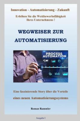 Wegweiser Zur Automatisierung