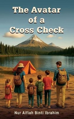 The Avatar of a Cross Check by Nur Aifiah Binti Ibrahim Paperback Book