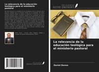 Daniel Dunoo | La Relevancia De La EducacióN TeolóGica Para El Ministerio...