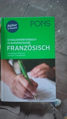 Pons Französisch Schülerwörterbuch Klausurausgabe Franz. - Deutsch, Deu. - Franz