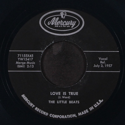 LITTLE BEATS: love is true / someone for me MERCURY 7'' Single 45 RPM