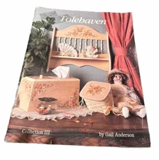 Tolehaven Collection 3 Gail Anderson Tole Decorative Painting Patterns Flowers