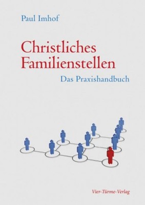 Christliches Familienstellen Paul Imhof