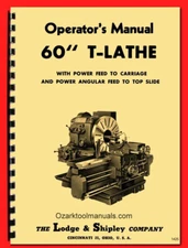 LODGE & SHIPLEY 60" T Metal Lathe Owner Operator Instruction Manual 1425