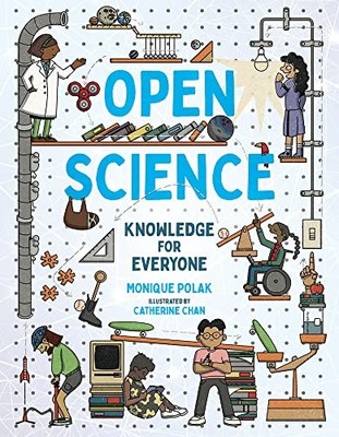 Open Science: Knowledge for Everyone (Orca Think, 11) by Polak, Monique