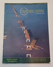 Vintage Jan 1955 US Steel News Magazine Bridge Across Hudson
