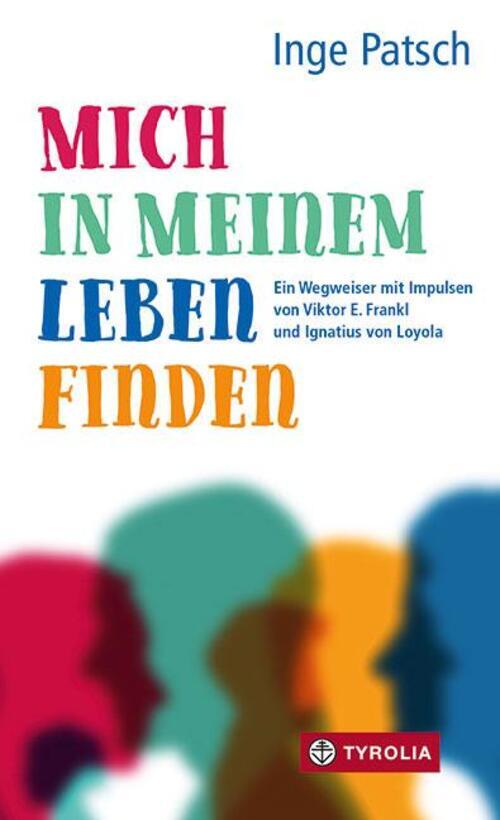Thumbnail - Mich In Meinem Leben Finden | Inge Patsch | Buch | 144 S. | Deutsch |