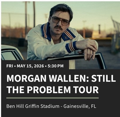 Morgan Wallen Still The Problem Tour Tickets Gainesville 2 tickets A2 Row G 5/6