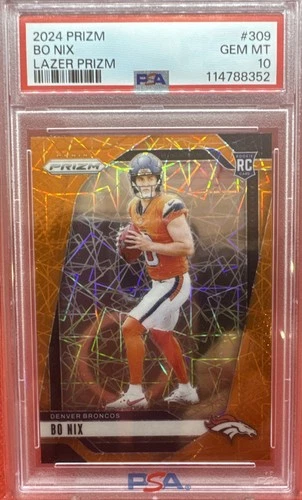 2024 Panini Prizm Bo Nix Orange Lazer #309 Rookie RC PSA 10 Gem Mint