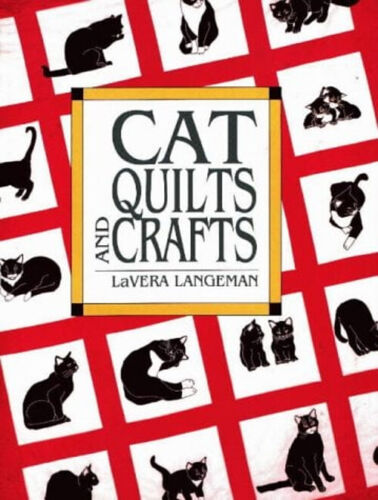 Cat Quilts and Crafts Taschenbuch LaVera Langeman - Bild 1 von 2