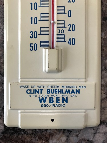 Buffalo NY Clint Buehlman WBEN Radio Thermometer W G Arthur Orchard Park N Y - Picture 4 of 9