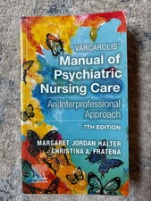 Varcarolis Manual of Psychiatric Nursing Care...