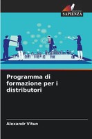 Alexandr Vitun | Programma Di Formazione Per I Distributori | Taschenbuch (2025)