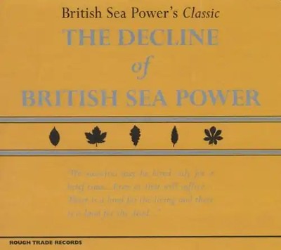 British Sea Power - The Decline of the British Seapower