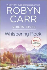 Whispering Rock (A Virgin River Novel) - Mass Market Paperback - GOOD