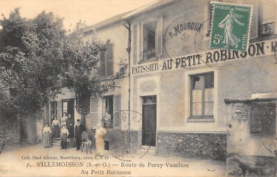 Old postcard 91 VILLEMOISSON / ROUTE DE PERRAY VAUCLUSE / AU PETIT ROBINSON / PATISSIER