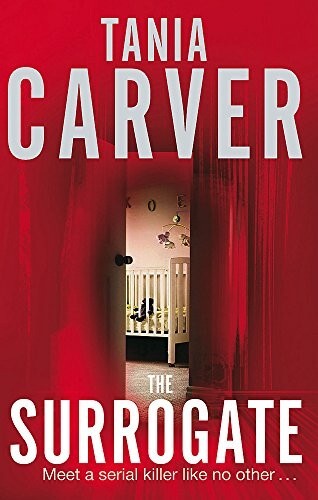 Tania Carver The Surrogate Book NEW (Paperback)