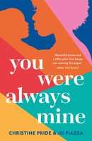 You Were Always Mine | Christine Pride (U. A.) | Taschenbuch | 2023