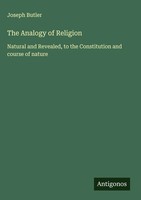 Joseph Butler | The Analogy Of Religion | Buch | Englisch (2025)