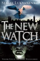 The New Watch | (Night Watch 5) | Sergei Lukyanenko | Englisch | Taschenbuch