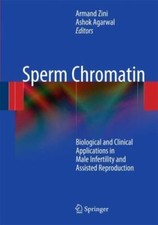 Sperm Chromatin: Biological and Clinical Appl...