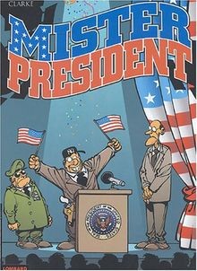 Mister President. Vol. 1  von Clarke | Buch | Zustand gut