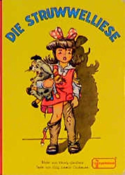 Die Struwwelliese Schmitt-Teichmann, Cilly und Charly Greifoner: - Bild 1 von 1