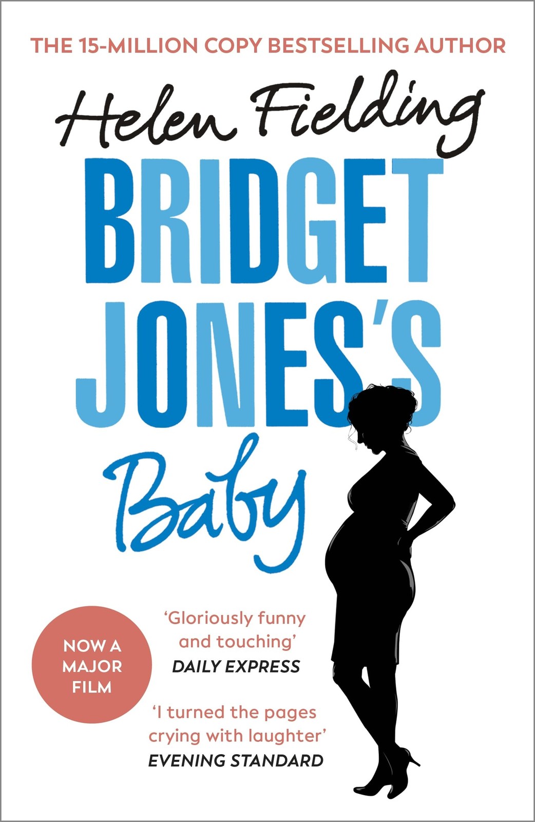 Bridget Jones’s Baby: The irresistible Sunday Times bestseller, now a major film starring Renée Zellweger (Bridget Jones's Diary, 3) - Image 5