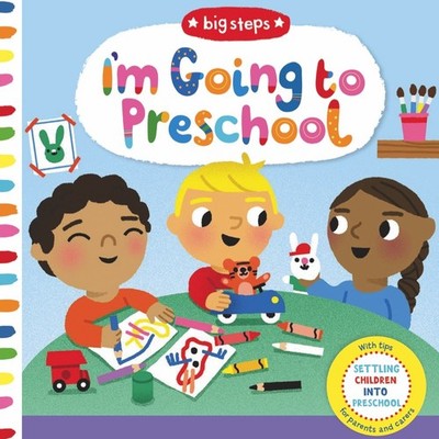 I'm Going to Preschool (Big Steps) by Cocklico