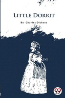 Little Dorrit Charles Dickens Taschenbuch Kartoniert / Broschiert Englisch 2022