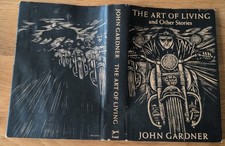 DUST COVER ONLY JOHN GARDNER THE ART OF LIVING AND OTHER STORIES Knopf 1st Ed