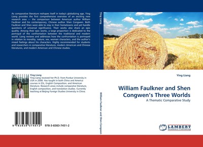 William Faulkner and Shen Congwen's Three Worlds Ying Liang