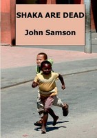 John Samson | Shaka Are Dead | Taschenbuch | Englisch (2016) | TSL Publications