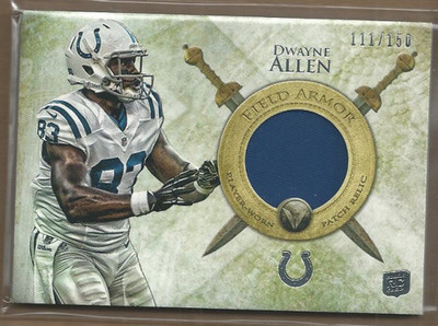 2012 Topps Valor Field Armor Patches #FAPDA Dwayne Allen /150 Jersey - FB
