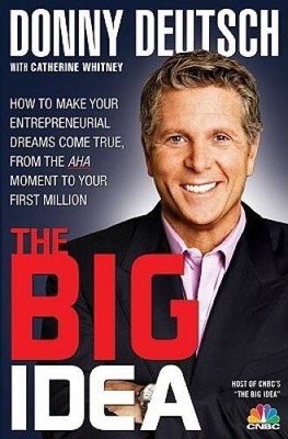 The Big Idea: How to Make Your Entrepreneurial Dreams Come True, Fro - VERY GOOD