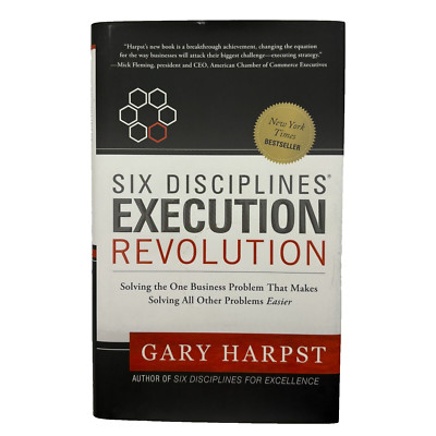 Execution Revolution Hardcover Book 196 Page NYT Best Seller Six Disciplines Pub