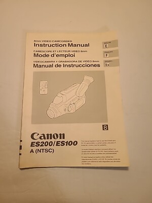 CANON ES200/ES100 ORIGINAL OWNERS MANUAL CAMCORDER VIDEO 8
