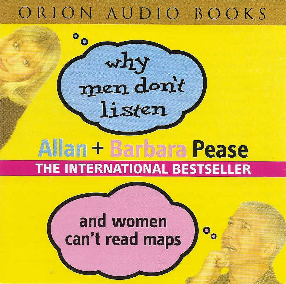Allan & Barbara Pease - Why Men Don't Listen & Women Can't Read Maps - CD Audio