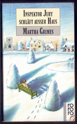 Martha Grimes - Inspector Jury schläft außer Haus - Kriminalroman