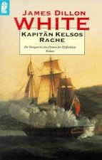 Kapitän Kelsos Rache. Mit der Paragon bei den Pirat... | Buch | Zustand sehr gut