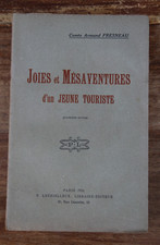 FREUDEN UND ABENTEUER EINER JUNGEN TOURISTIN - Cte ARMAND FRESNEAU - 1928 - GUTER ZUSTAND