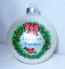 3" I Love You Grandpa Glass Christmas Ornament Collectors Series in Original Box